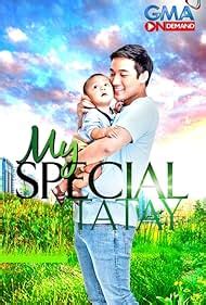My Special Tatay (TV Series 2018–2019) .